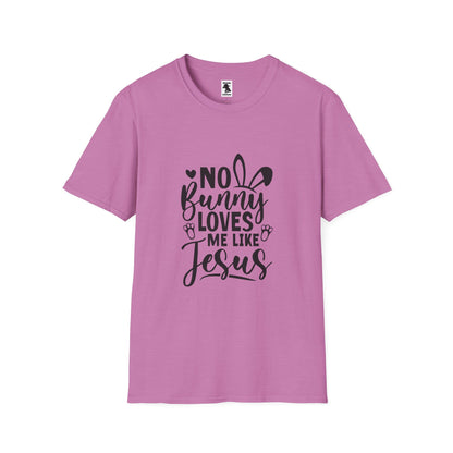 No Bunny Loves Me Like Jesus Unisex Softstyle T-Shirt