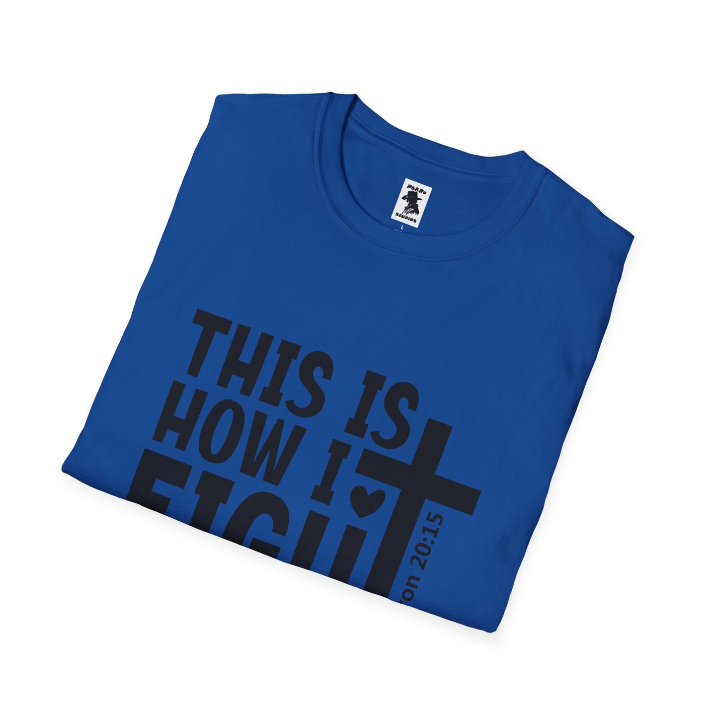 Faith-Inspired Unisex Softstyle T-Shirt - 'This Is How I Fight My Battles'