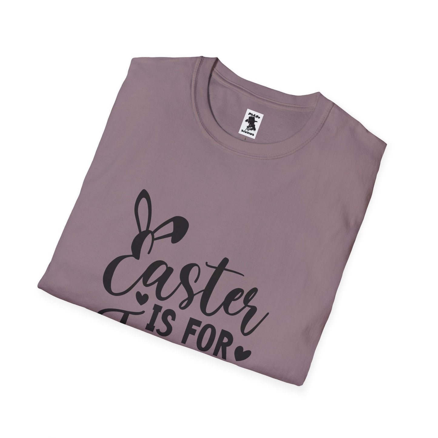 Easter is For Jesus - Unisex Softstyle T-Shirt