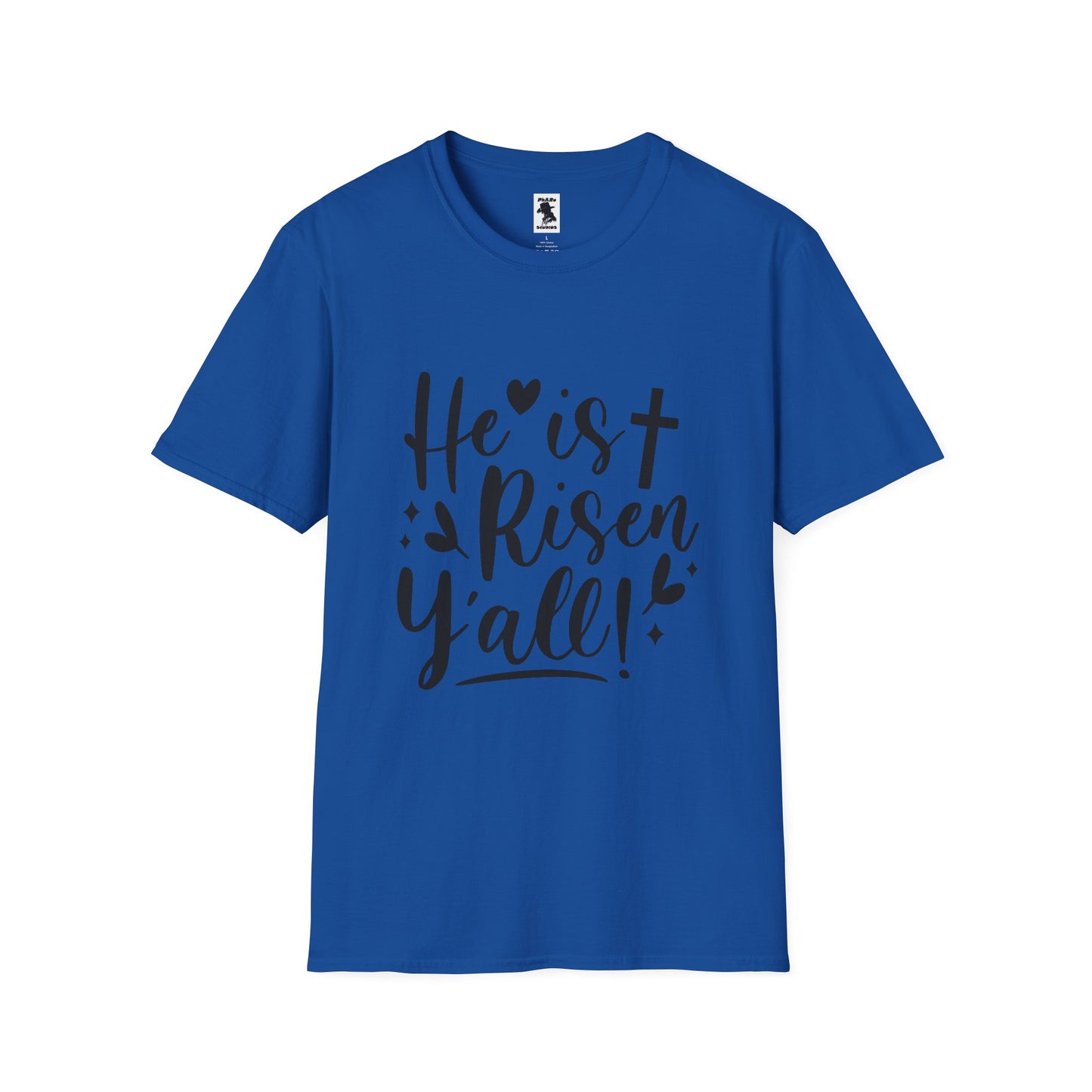 He is Risen Y'all - Unisex Softstyle T-Shirt