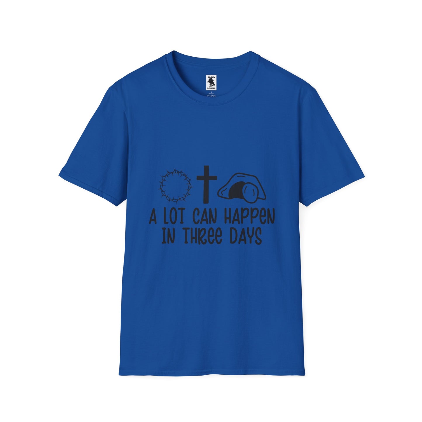 Inspirational Christian T-Shirt: "A Lot Can Happen in Three Days"