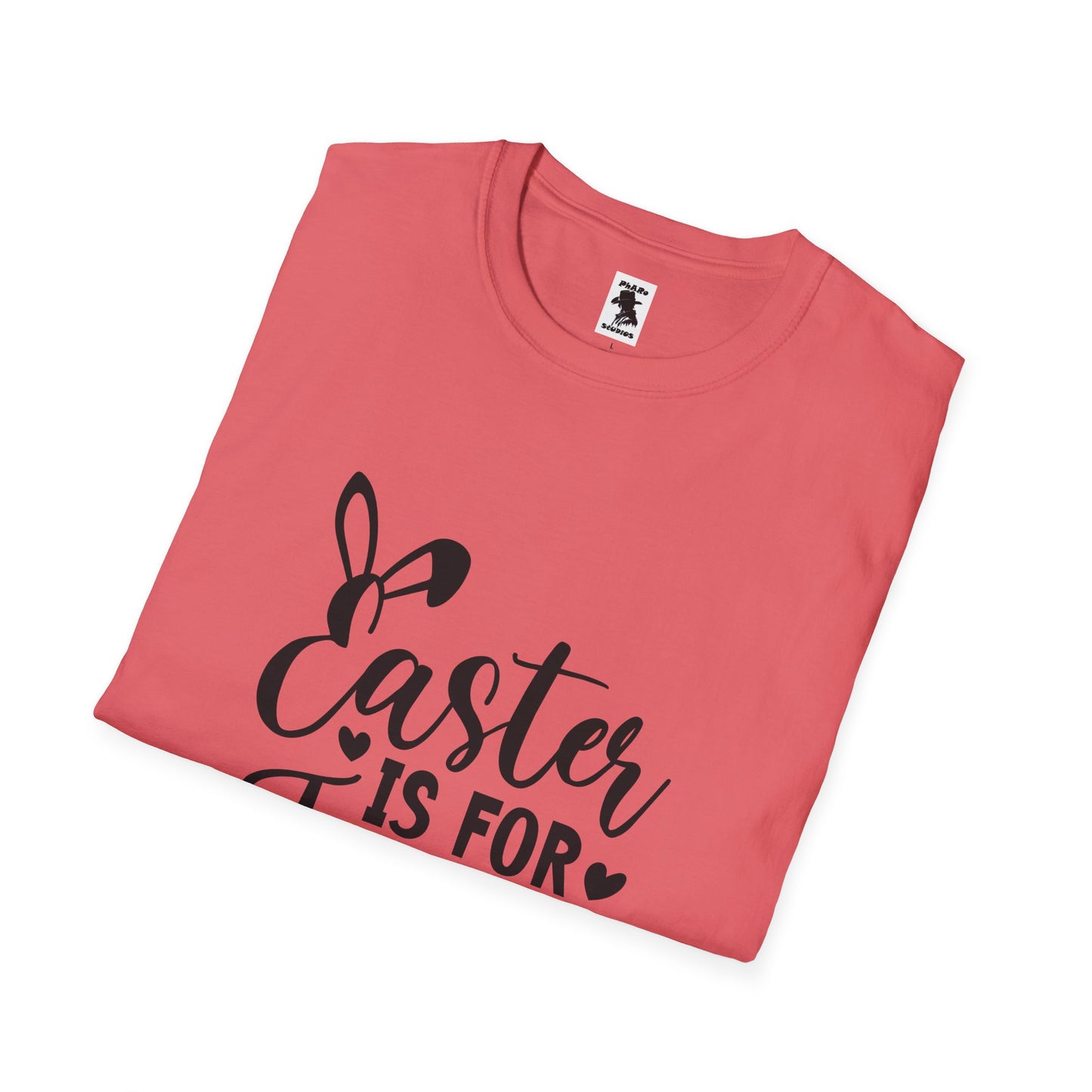 Easter is For Jesus - Unisex Softstyle T-Shirt