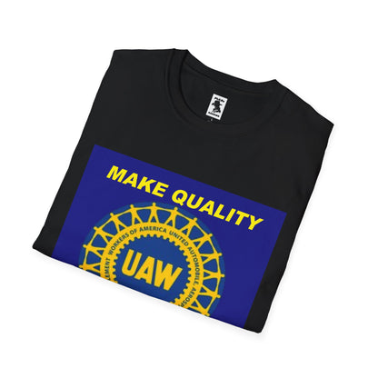 UAW Make Quality Great Again Unisex Softstyle T-Shirt