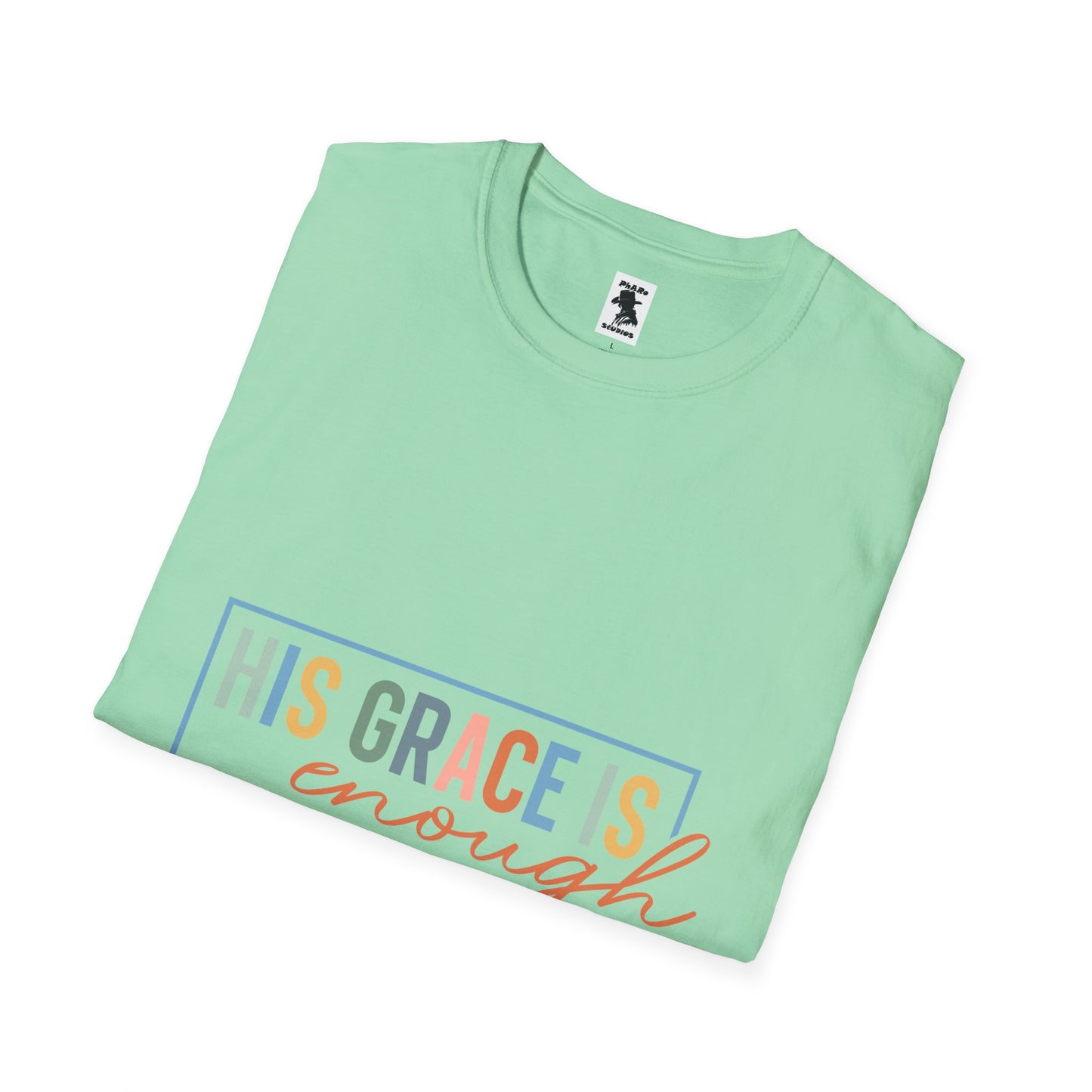 Inspirational Quote Unisex T-Shirt - 'His Grace Is Enough' - 2 Corinthians 12:9