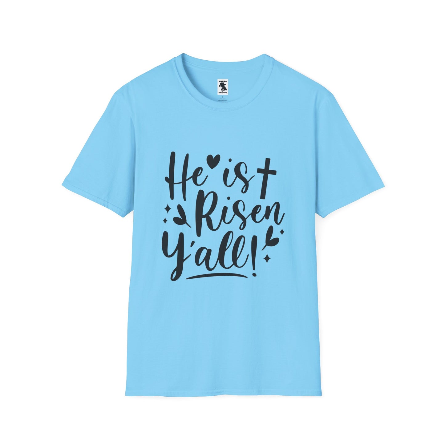 He is Risen Y'all - Unisex Softstyle T-Shirt