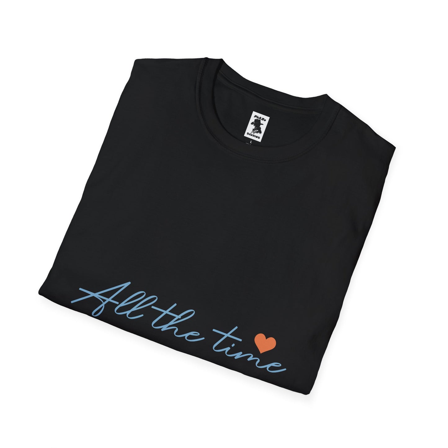 All the Time Unisex Softstyle T-Shirt - Casual Love Tee