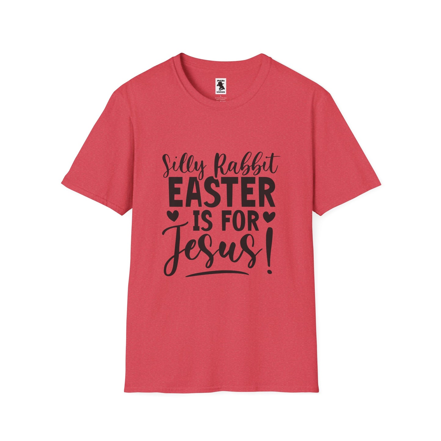 Silly Rabbit Easter is for Jesus! Unisex Softstyle T-Shirt