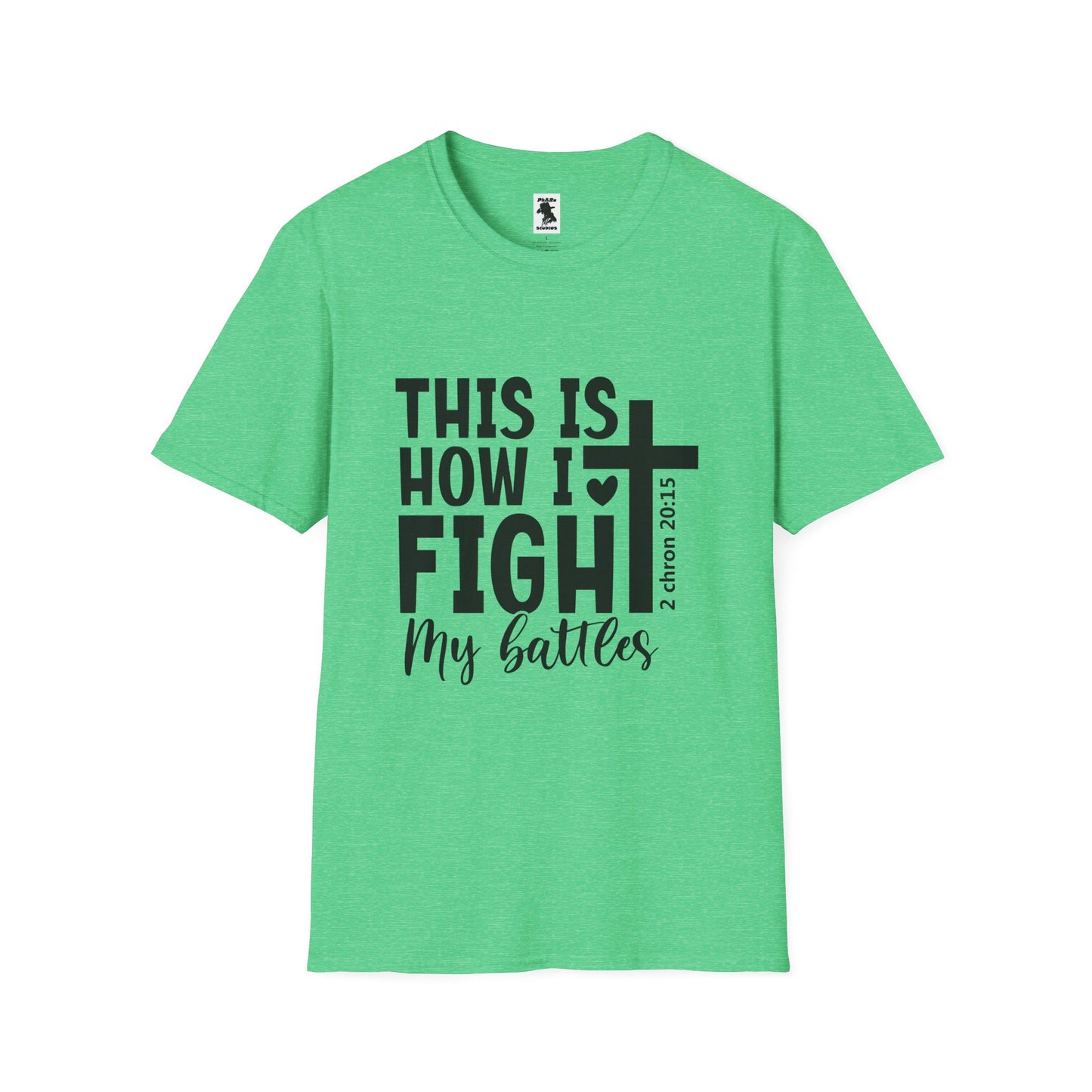 Faith-Inspired Unisex Softstyle T-Shirt - 'This Is How I Fight My Battles'