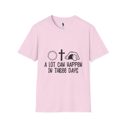 Inspirational Christian T-Shirt: "A Lot Can Happen in Three Days"