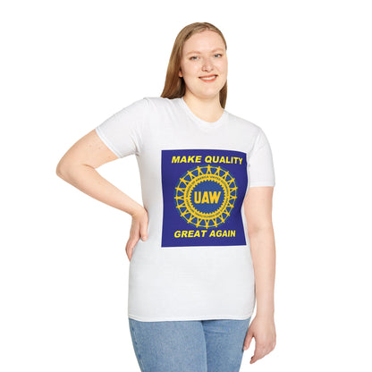 UAW Make Quality Great Again Unisex Softstyle T-Shirt