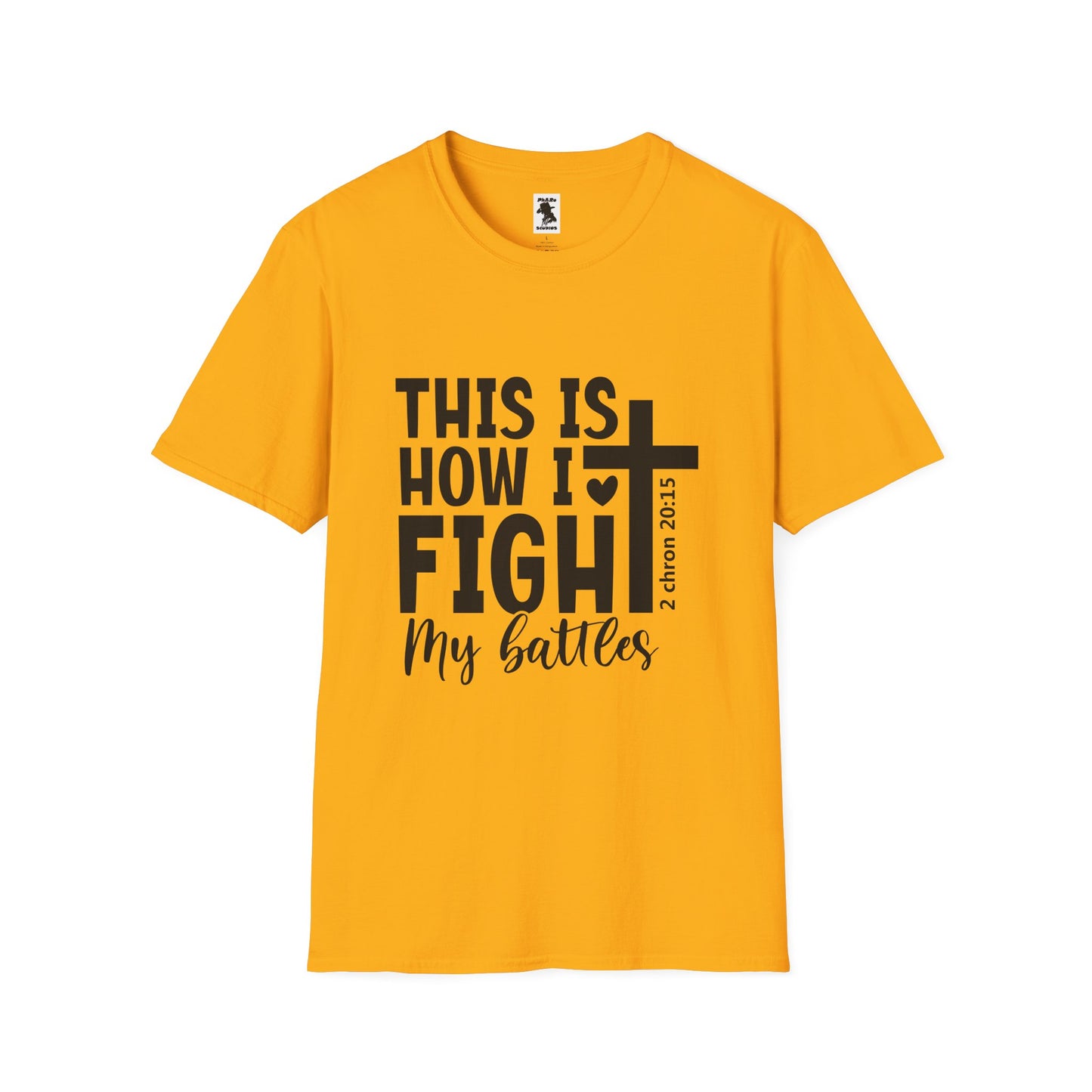 Faith-Inspired Unisex Softstyle T-Shirt - 'This Is How I Fight My Battles'