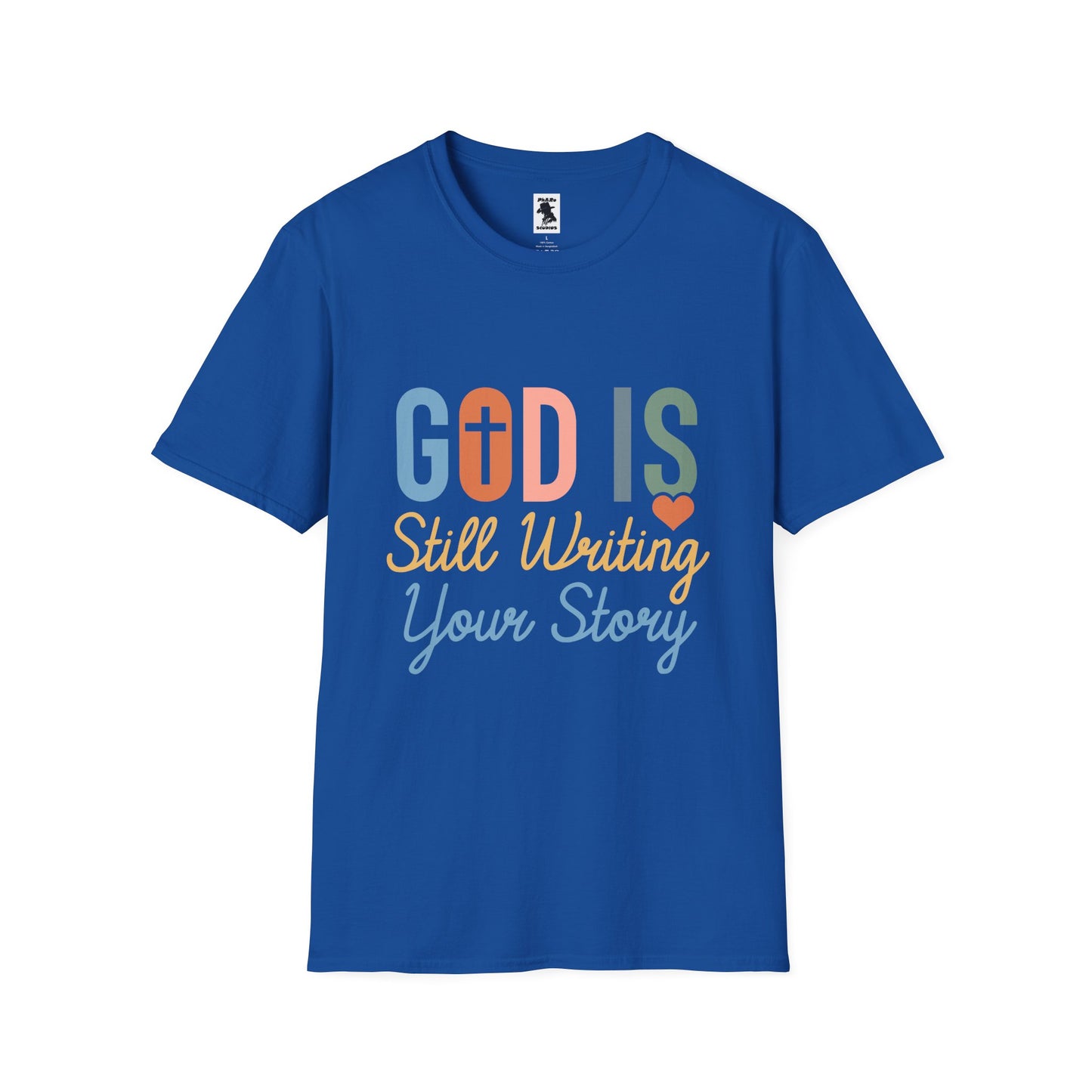 Inspirational Unisex T-Shirt - "God is Still Writing Your Story"