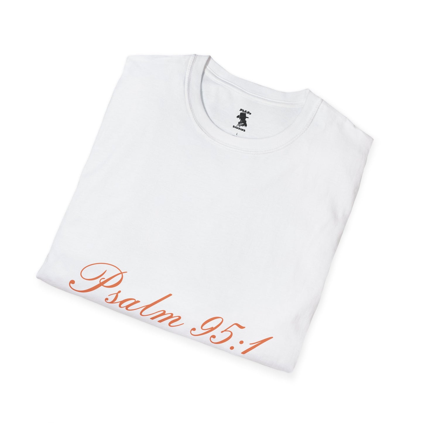 Inspirational Psalm 95:1 Unisex Softstyle T-Shirt