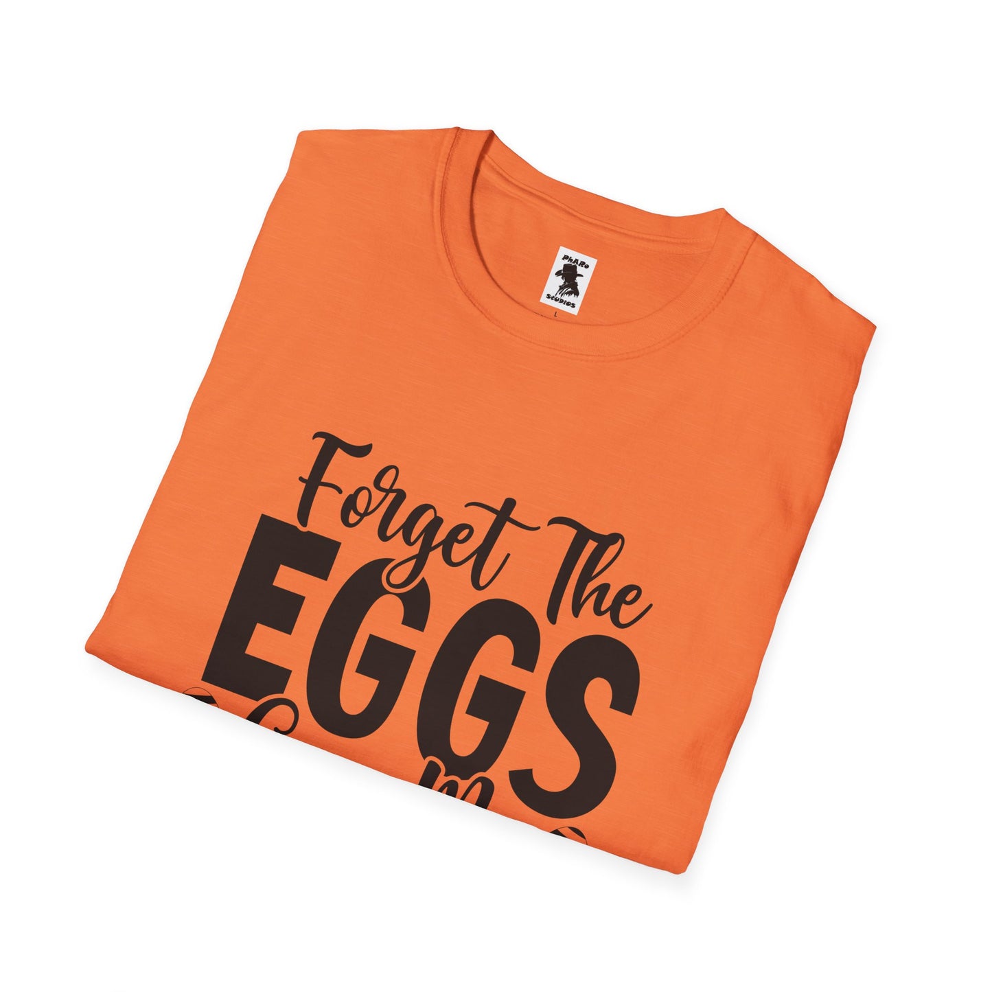 Easter Inspired Unisex T-Shirt - "Forget The Eggs Give Me Jesus"