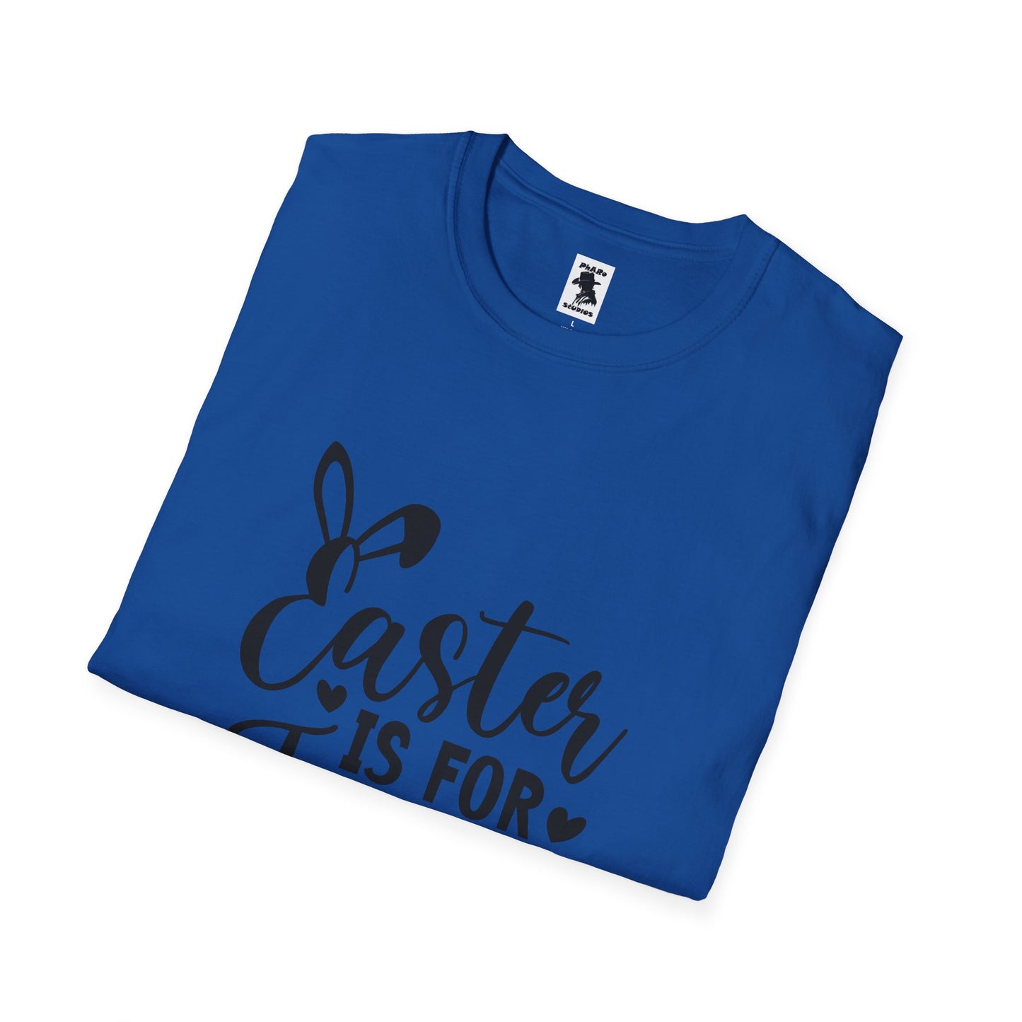 Easter is For Jesus - Unisex Softstyle T-Shirt