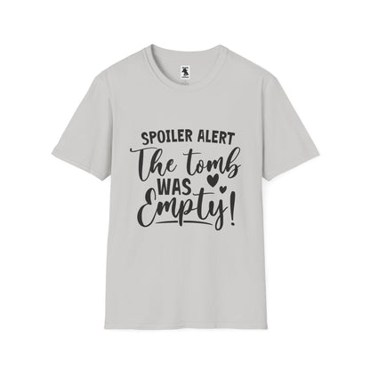 'Spoiler Alert: The Tomb Was Empty' Unisex Softstyle T-Shirt - Perfect for Easter and Celebrations!