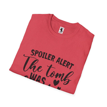 'Spoiler Alert: The Tomb Was Empty' Unisex Softstyle T-Shirt - Perfect for Easter and Celebrations!