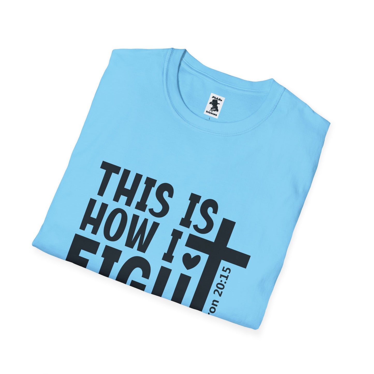 Faith-Inspired Unisex Softstyle T-Shirt - 'This Is How I Fight My Battles'