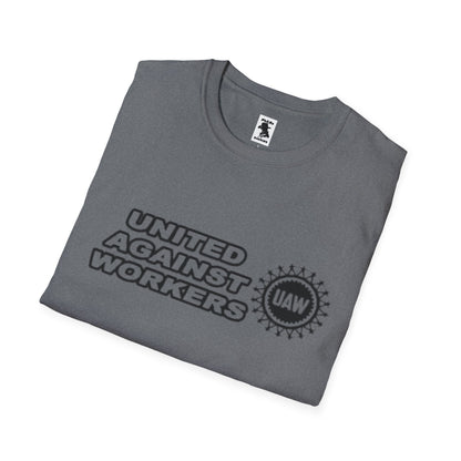 Unisex Softstyle T-Shirt - United Against Workers Graphic Tee