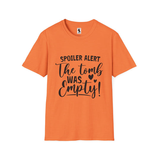 'Spoiler Alert: The Tomb Was Empty' Unisex Softstyle T-Shirt - Perfect for Easter and Celebrations!