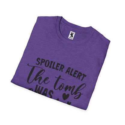 'Spoiler Alert: The Tomb Was Empty' Unisex Softstyle T-Shirt - Perfect for Easter and Celebrations!