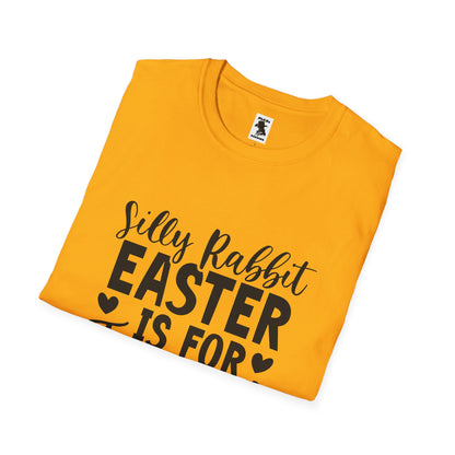 Silly Rabbit Easter is for Jesus! Unisex Softstyle T-Shirt